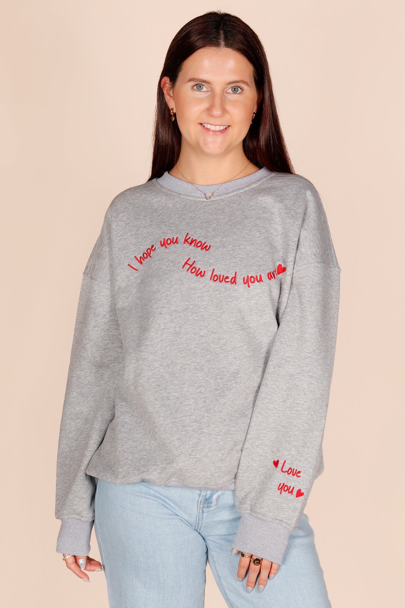 You Are Loved Sweatshirt - FINAL SALE